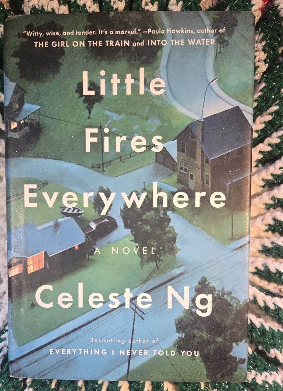 Little Fires Everywhere by Celeste Ng